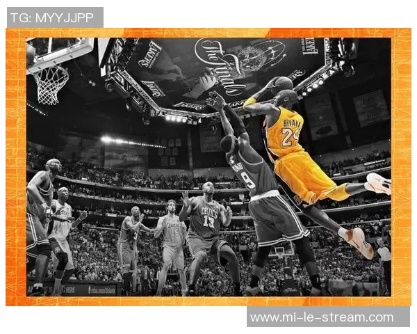 科比篮球传奇瞬间集锦视频回顾展现他无与伦比的技术与激情